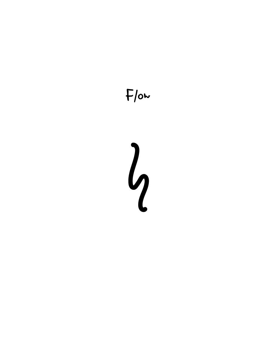 Flow